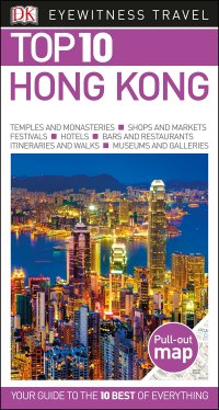 cover of the book Top 10 Hong Kong (DK Eyewitness Top 10 Travel Guide: Hong Kong)