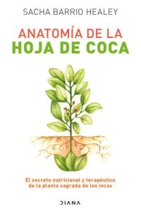 cover of the book Anatomía de la hoja de coca