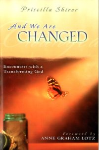 cover of the book And We Are Changed: Encounters with a Transforming God