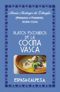 cover of the book Platos escogidos de la cocina vasca