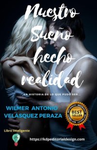 cover of the book Nuestro sueño hecho realidad