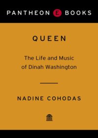 cover of the book Queen: The Life and Music of Dinah Washington