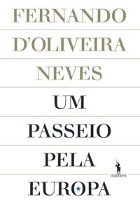 cover of the book Um Passeio pela Europa