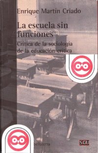 cover of the book La escuela sin funciones