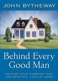 cover of the book Behind Every Good Man