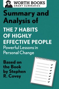 cover of the book Summary and Analysis of 7 Habits of Highly Effective People: Powerful Lessons in Personal Change: Based on the Book by Steven R. Covey