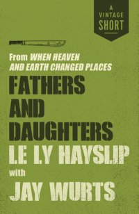 cover of the book Fathers and Daughters: From When Heaven and Earth Changed Places