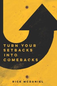 cover of the book Turn Your Setbacks Into Comebacks