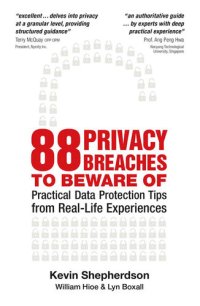 cover of the book 88 Privacy Breaches to Beware Of: Practical Data Protection Tips from Real-Life Experiences