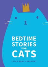 cover of the book Bedtime Stories for Cats