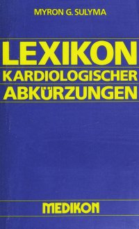 cover of the book Lexikon kardiologischer Abkürzungen