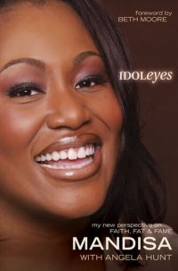 cover of the book Idoleyes: My New Perspective on Faith, Fat & Fame