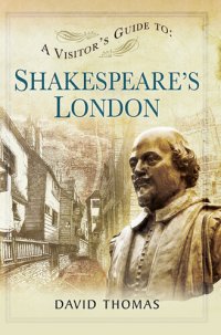 cover of the book A Visitor's Guide to Shakespeare's London
