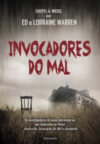 cover of the book Invocadores do Mal