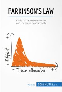 cover of the book Parkinson's Law: Master time management and increase productivity