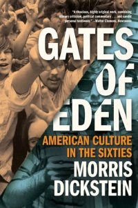 cover of the book Gates of Eden: American Culture in the Sixties