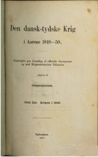 cover of the book Den dansk-tydske Krig i Aarene 1848-1850