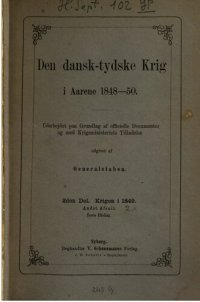 cover of the book Den dansk-tydske Krig i Aarene 1848-1850