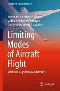 cover of the book Limiting Modes of Aircraft Flight: Methods, Algorithms and Results