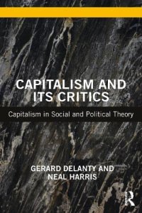 cover of the book Capitalism and its Critics: Capitalism in Social and Political Theory