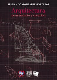 cover of the book Arquitectura: pensamiento y creación