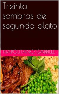 cover of the book Treinta Sombras de Segundo Plato