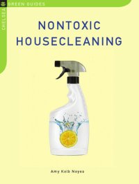 cover of the book Nontoxic Housecleaning