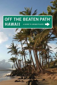 cover of the book Hawaii Off the Beaten Path®: A Guide to Unique Places