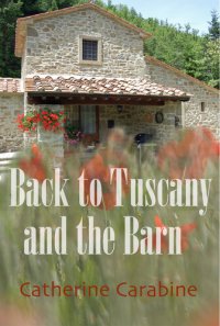 cover of the book Back to Tuscany and the Barn