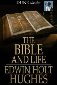 cover of the book The Bible and Life