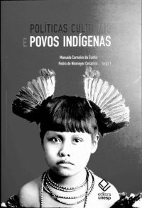 cover of the book Politicas Culturais e Povos Indígenas