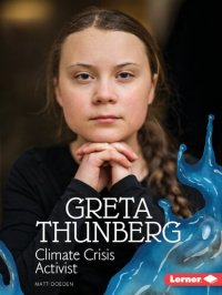 cover of the book Greta Thunberg Climate Crisis Activist