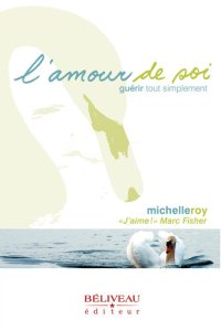 cover of the book L'amour de soi, guérir tout simplement