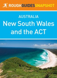 cover of the book New South Wales and the ACT (Rough Guides Snapshot Australia)