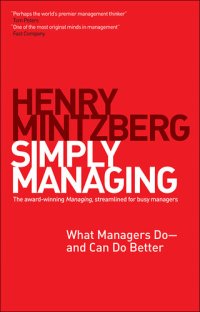 cover of the book Simply Managing: What Managers Do - and Can Do Better