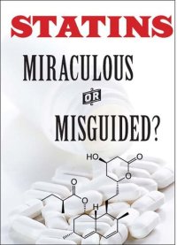 cover of the book Statins: Miracle or Mistake?