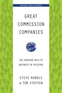 cover of the book Great Commission Companies: The Emerging Role of Business in Missions