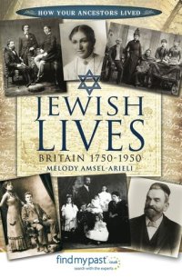 cover of the book Jewish Lives: Britain 1750–1950