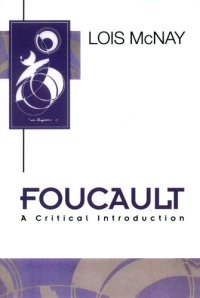 cover of the book Foucault: A Critical Introduction