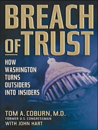 cover of the book Breach of Trust: How Washington Turns Outsiders Into Insiders