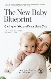 cover of the book The New Baby Blueprint: Caring for You and Your Little One