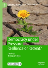 cover of the book Democracy under Pressure: Resilience or Retreat?