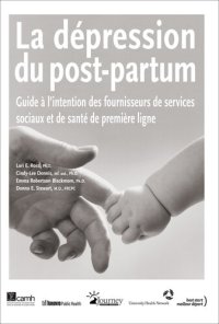 cover of the book La dépression du post-partum: Guide à l'intention des fournisseurs de services sociaux et de santé de première ligne