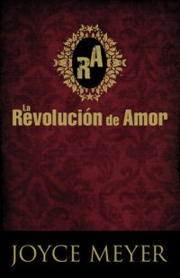 cover of the book La Revolución de Amor