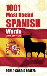 cover of the book 1001 Most Useful Spanish Words New Edition