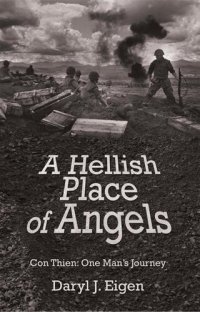 cover of the book A Hellish Place of Angels: Con Thien: One Man's Journey