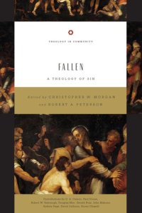 cover of the book Fallen: A Theology of Sin