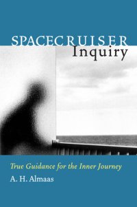 cover of the book Spacecruiser Inquiry: True Guidance for the Inner Journey