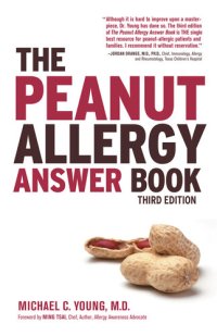 cover of the book The Peanut Allergy Answer Book, 3rd Ed.