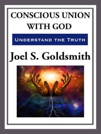 cover of the book Conscious Union with God: Understanding the Truth